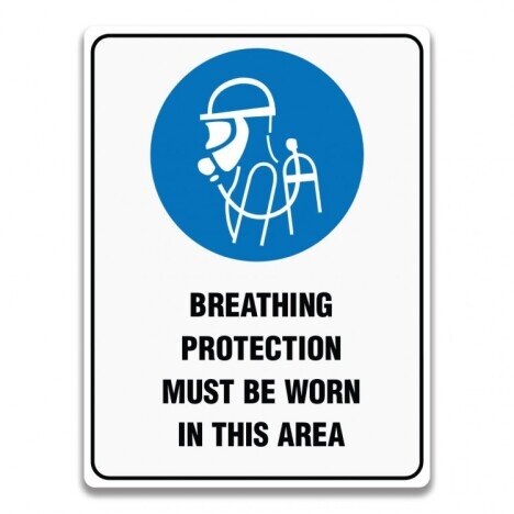 BREATHING PROTECTION MUST BE WORN IN THIS AREA SIGN